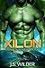 Xilon (Aliens of Renjer, #3)