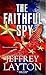 The Faithful Spy (Yuri Kiro...