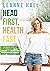 Head First, Health Fast