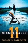 11 Missed Calls by Elisabeth Carpenter
