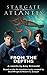 STARGATE ATLANTIS: From the Depths (SGX-08)