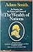 An Inquiry into the Nature and Causes of the Wealth of Nations