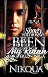 Shorty You Always Been My Ridah: Forever Love Saga