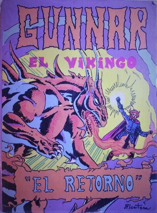 Gunnar el vikingo: El retorno (Colección Chiquilibros: Gunnar el vikingo, #2)