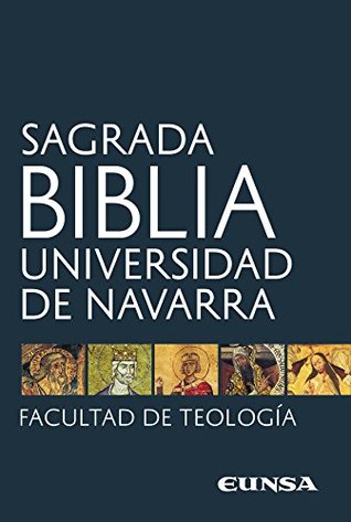 Sagrada Biblia: Universidad de Navarra (Spanish Edition)