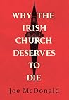 Why the Irish Chu...