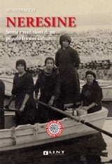Neresine. Storia e tradizioni di un popolo fra due culture (Paperback)