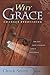 Why Grace Changes Everything