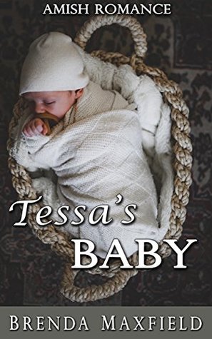 Tessa's Baby (Tessa's Story Book 2)