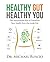 Healthy Gut, Healthy You: T...
