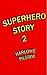Superhero Story 2