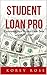 Student Loan Pro by Korey Rose