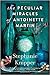 The Peculiar Miracles of Antoinette Martin
