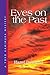Eyes on the Past (A Yoko Ka...