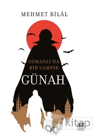 Günah: Osmanlı'da Bir Vampir