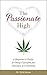 The Passionate High by Nick Karras