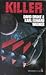 Killer