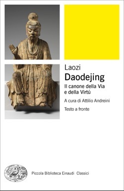 Daodejing: Il canone della Via e della Virtù
