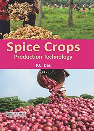 Spice Crops Production Technology (Kindle Edition)