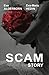 Scam Story by Eva Alderborn