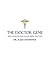 The Doctor Gene by Rajas Deshpande