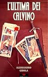 L'Ultima dei Calvino