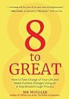 8 to Great: How t...