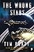 The Wrong Stars (Axiom, #1)