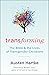 Transforming: The Bible & t...