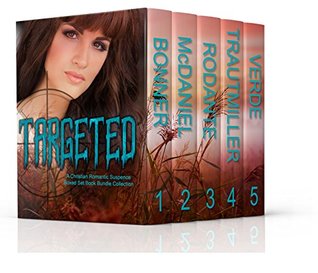 Targeted: A Christian Romantic Suspense Boxed Set Book Bundle Collection (Kindle Edition)