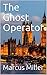 The Ghost Operator