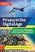 Privacy in the Digital Age:...