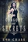 Consort of Secrets by Eva Chase