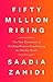 Fifty Million Rising: The New Generation of Working Women Transforming the Muslim World