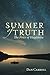 Summer of Truth: The Price ...