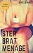 Step Brat Menage