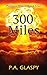 300 Miles (Perilous Miles #0.5)