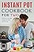 Instant Pot Cookbook For Tw...