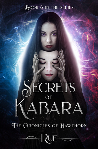 Secrets of Kabara (The Chronicles of Hawthorn #6)