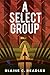 A Select Group by Blaine Readler