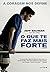 O que te faz mais forte by Jeff Bauman