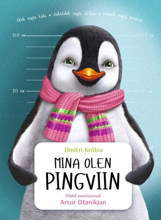 Mina olen pingviin (Hardcover)
