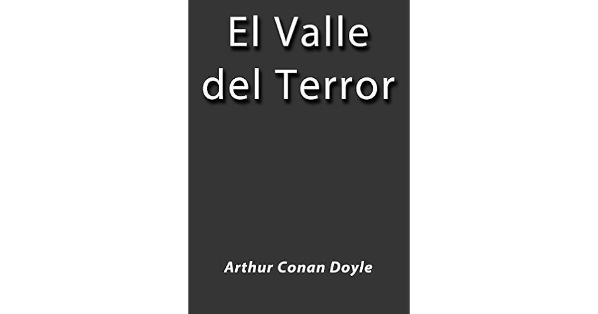 El valle del terror by Arthur