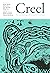 Creel: An Anthology of Crea...