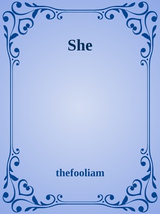 She