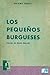 Los pequeños burgueses