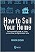 How to Sell Your Home by Mindy Jensen