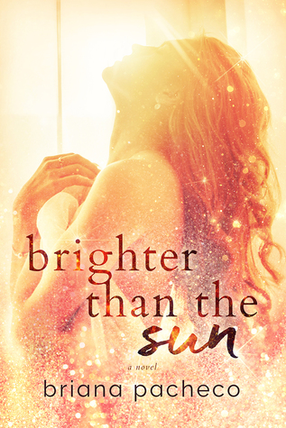 Brighter Than the Sun (Cosmic Love #2)