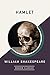 Hamlet (Amazon Classics Edition)