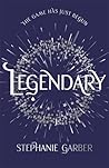 Legendary by Stephanie Garber